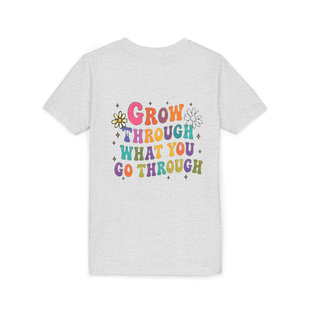Youth Tee — "Grow Through What You Go Through" Colorful Positive Kids T‑Shirt