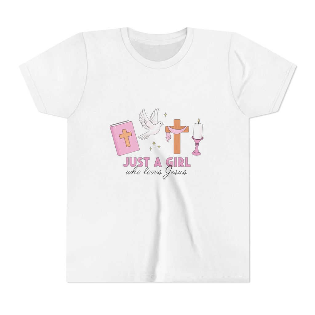 Youth Tee — "Just A Girl Who Loves Jesus" Christian Kids T‑Shirt (Baptism/Church Gift)