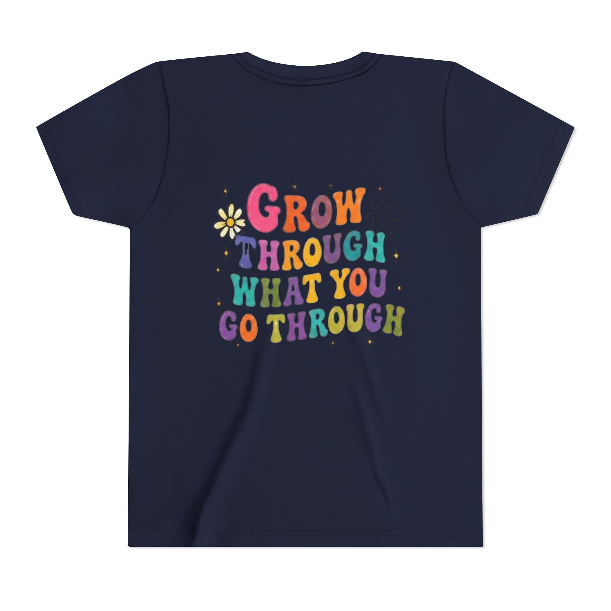 Youth Tee — "Grow Through What You Go Through" Colorful Positive Kids T‑Shirt