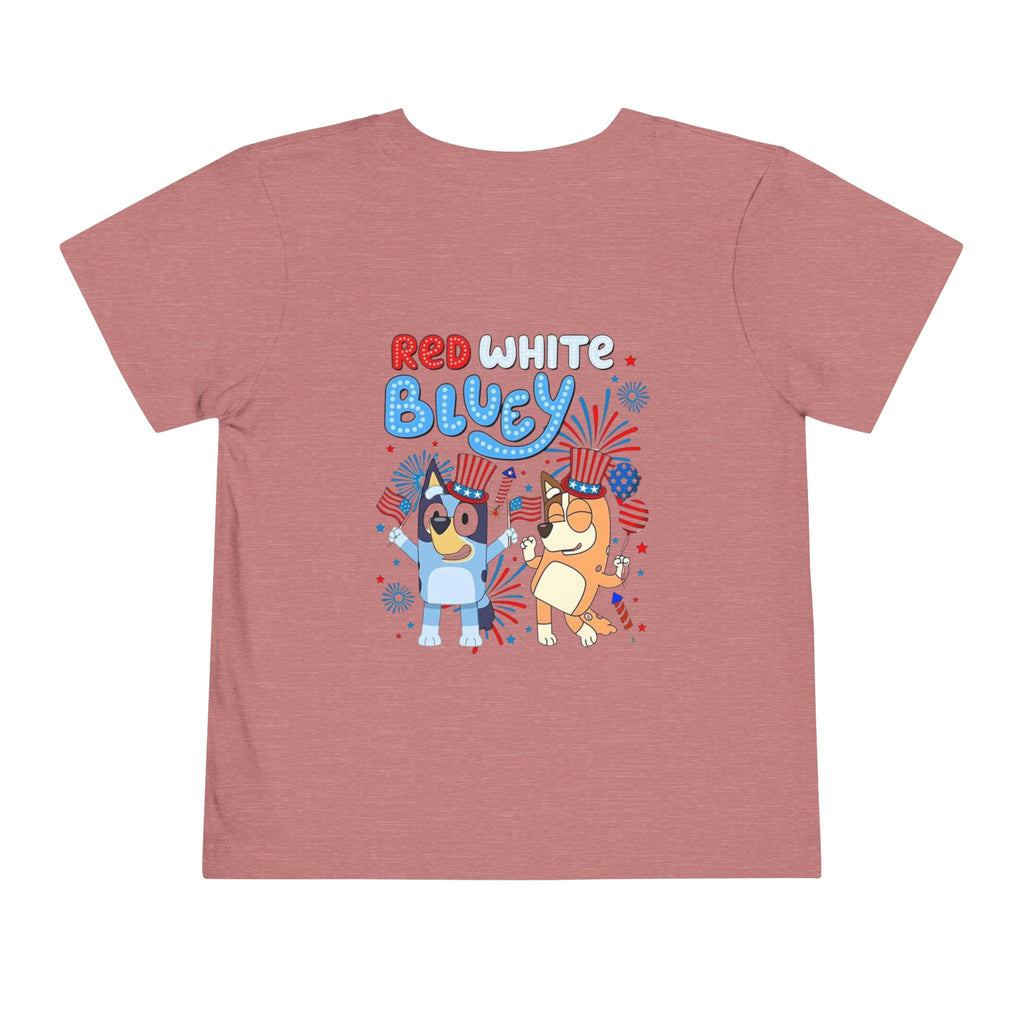 Toddler Tee — "Red White Bluey" 4th of July Kids Shirt