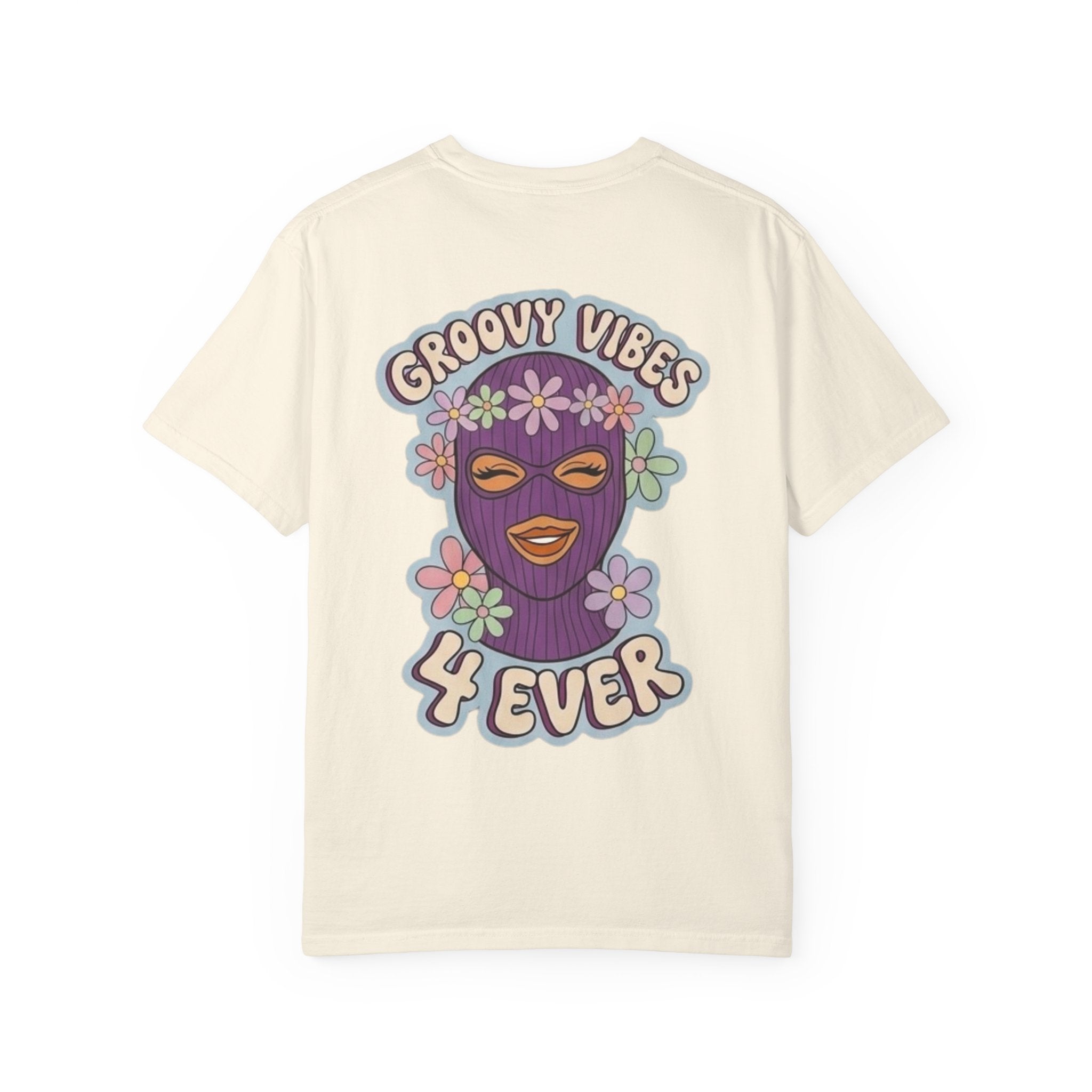 Groovy Vibes 4 Ever T-Shirt