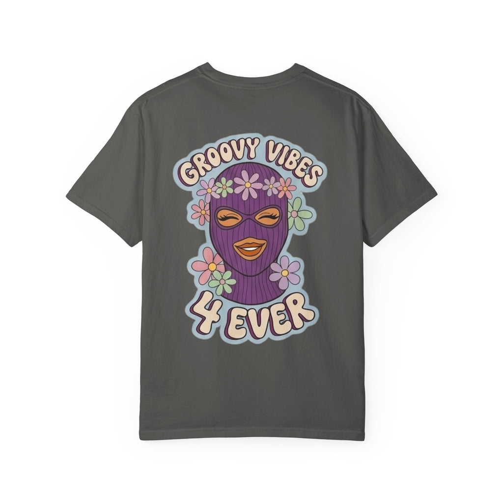 Groovy Vibes 4 Ever T-Shirt