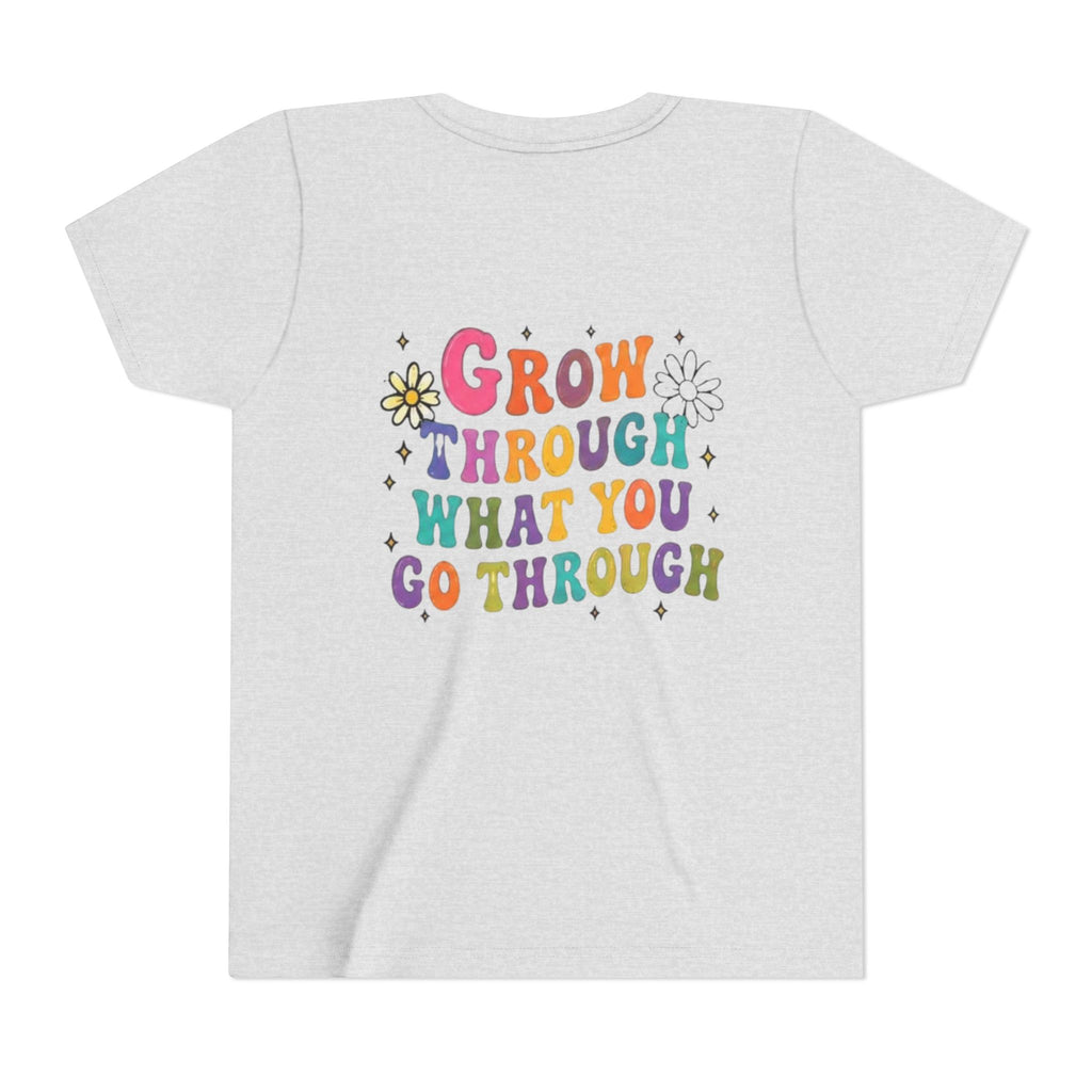 Youth Tee — "Grow Through What You Go Through" Colorful Positive Kids T‑Shirt