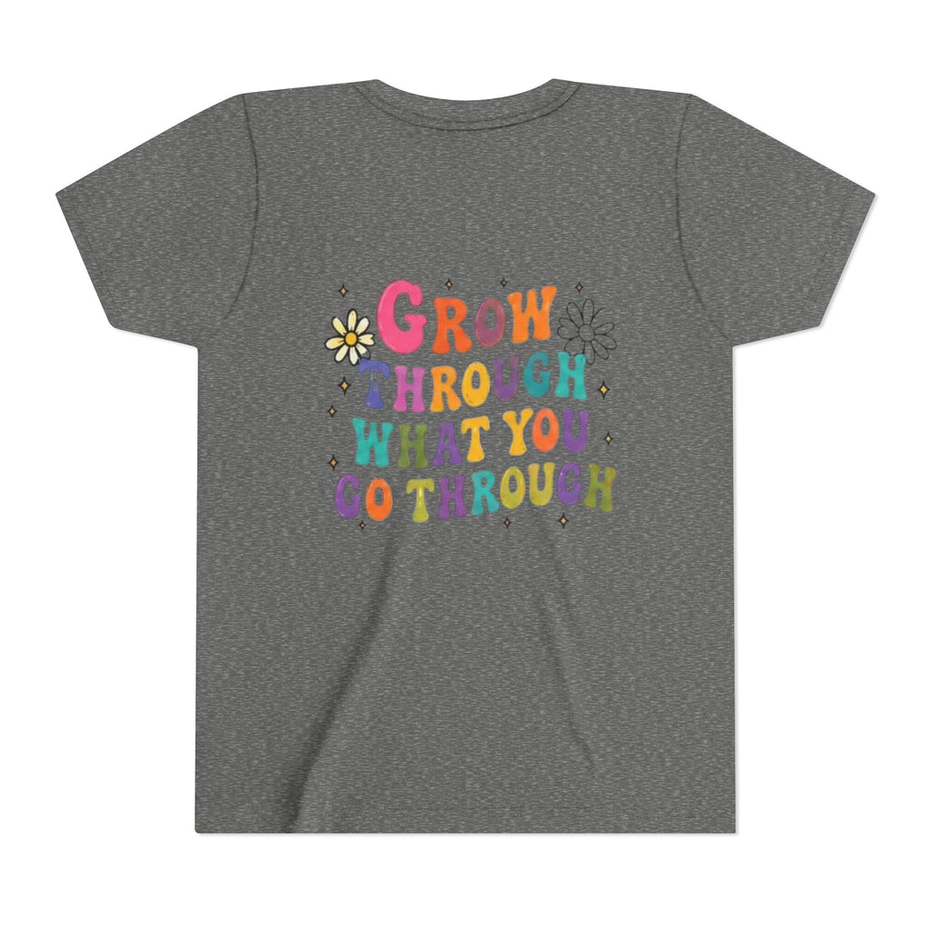 Youth Tee — "Grow Through What You Go Through" Colorful Positive Kids T‑Shirt