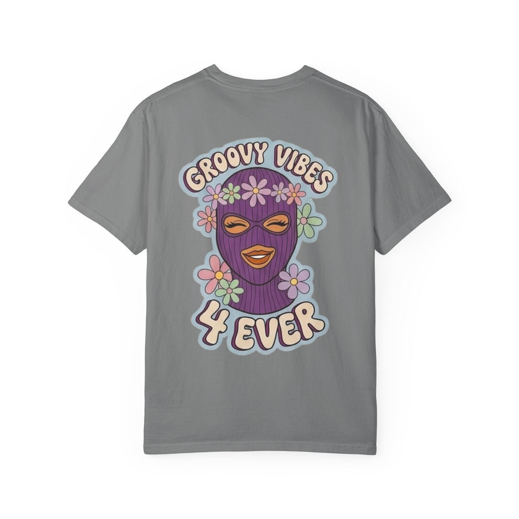 Groovy Vibes 4 Ever T-Shirt