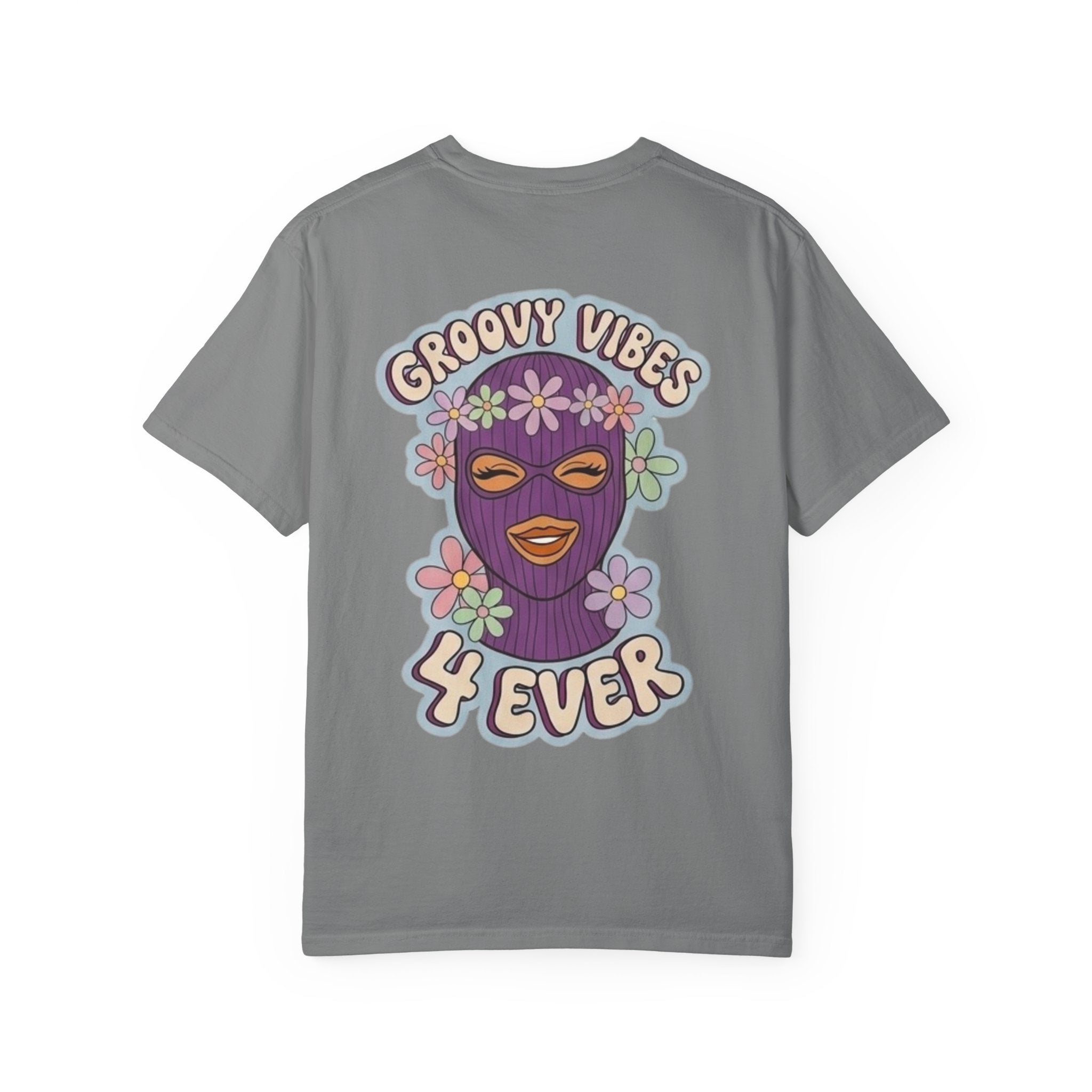 Groovy Vibes 4 Ever T-Shirt