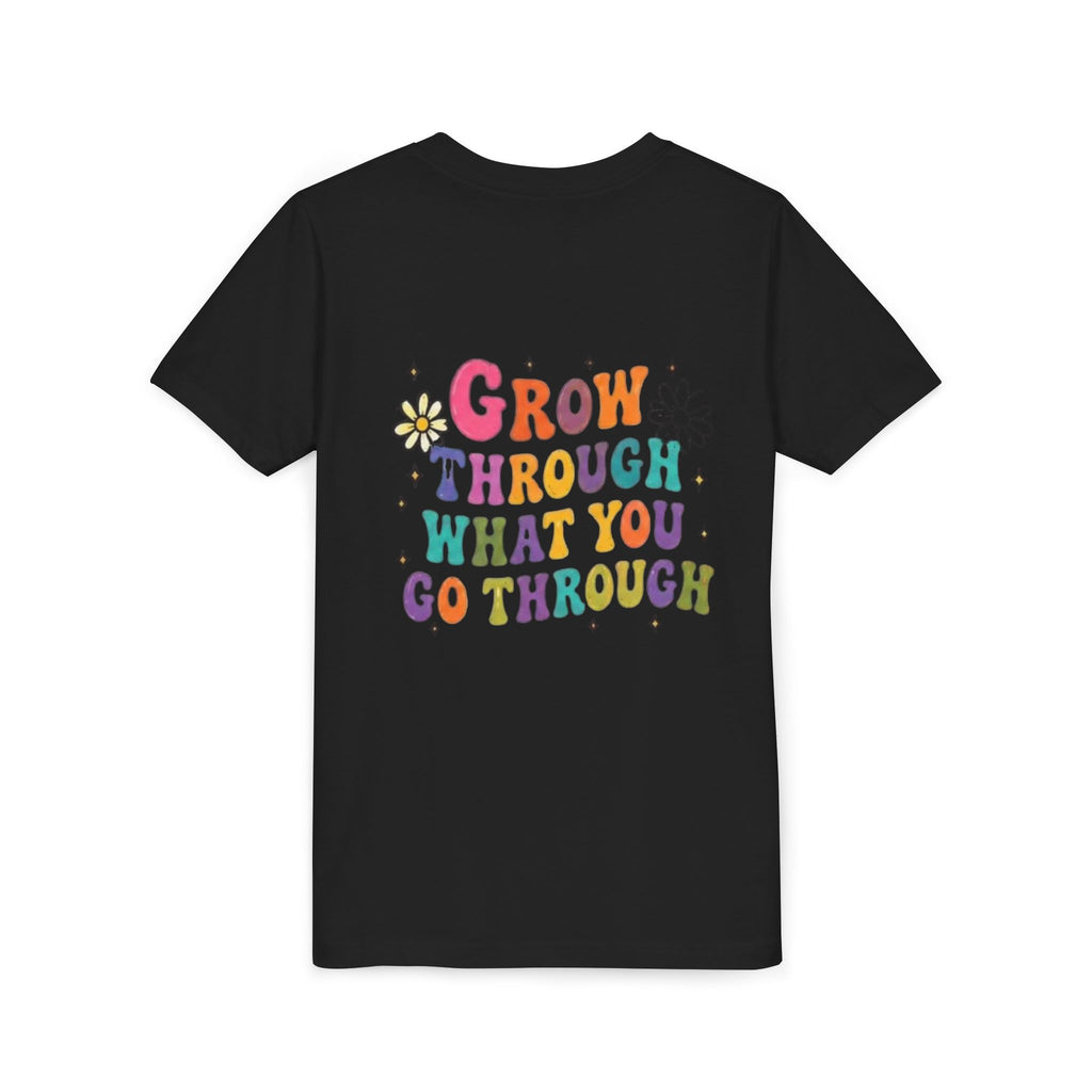 Youth Tee — "Grow Through What You Go Through" Colorful Positive Kids T‑Shirt